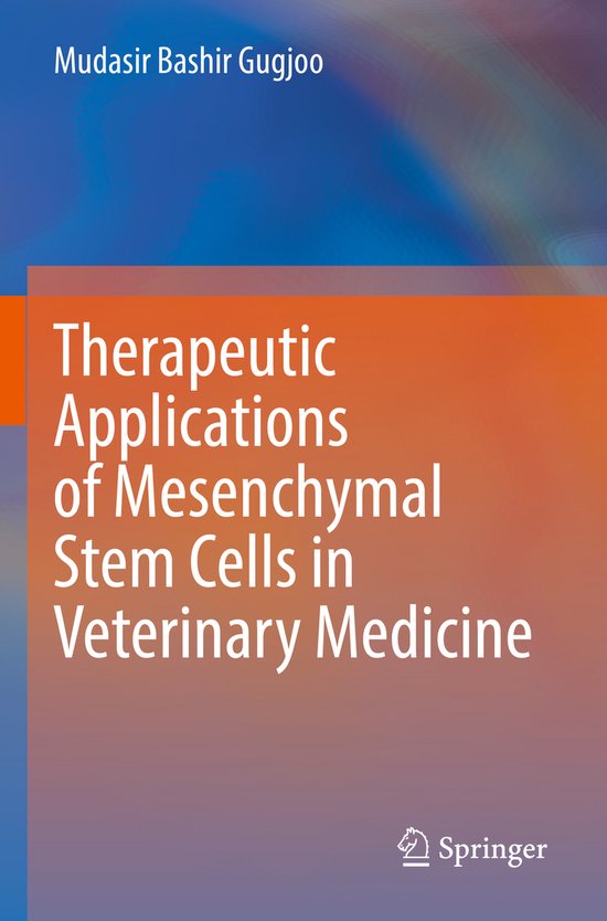 Therapeutic Applications of Mesenchymal Stem Cells in Veteri ... - cover