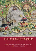 Routledge Worlds-The Atlantic World