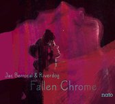 Jac Berrocal & Riverdog - Fallen Chrome (CD)