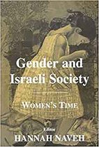 Gender and Israeli Society Women's Time Journal of Israeli History