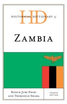 Historical Dictionaries of Africa- Historical Dictionary of Zambia