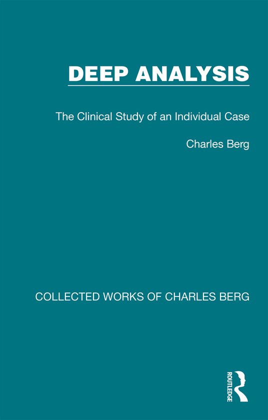 Collected Works of Charles Berg- Deep Analysis - cover