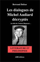 Les dialogues de Michel Audiard décryptés - Littérature et Philosophie