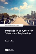 Series in Computational Physics- Introduction to Python for Science and Engineering