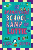 Het leven van Lottie 4 - Het dramatische schoolkamp van Lottie