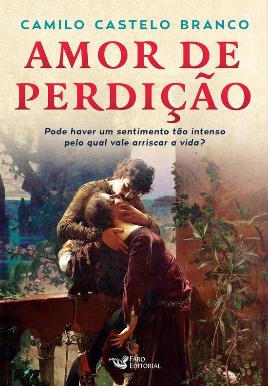 Amor de perdição (ebook), Camilo Castelo Branco | 9786559572977 ...