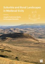 Limina/Limites: Archaeologies, histories, islands and borders in the Mediterranean (365-1556)- Suburbia and Rural Landscapes in Medieval Sicily