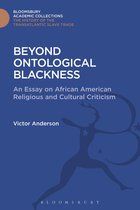 The Transatlantic Slave Trade: Bloomsbury Academic Collections- Beyond Ontological Blackness