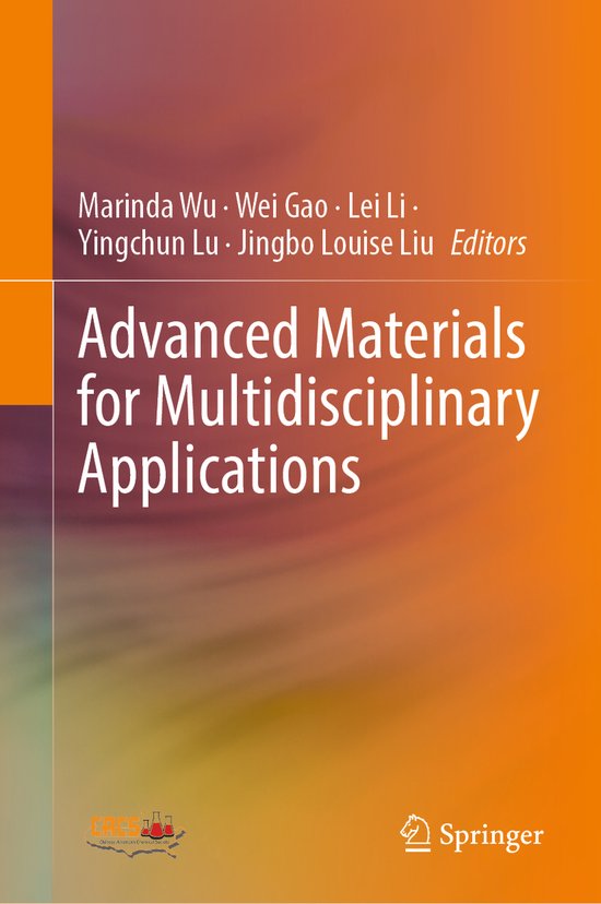 Advanced Materials for Multidisciplinary Applications 9783031394034