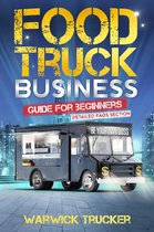 Food Truck Business Guide for Beginners