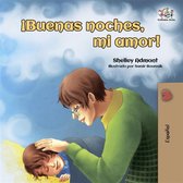 Spanish Bedtime Collection 1 - ¡Buenas noches, mi amor! (Spanish Only)