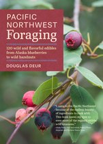 Regional Foraging Series - Pacific Northwest Foraging