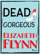 D, I, Costello Mysteries 2 - Dead Gorgeous