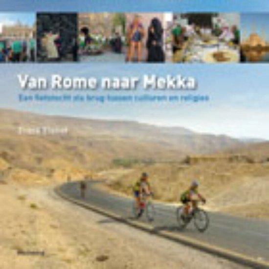 Cover van het boek 'Van Rome naar Mekka'