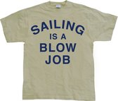 Sailing Is A Blow Job - Large - Khaki