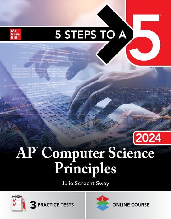 5 Steps to a 5 AP Computer Science Principles 2024 (ebook), Julie