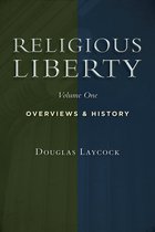 Emory University Studies in Law and Religion (EUSLR) - Religious Liberty, Vol. 1