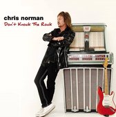 Chris Norman - Don't Knock The Rock (CD)