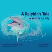 A Dolphin’s Tale