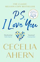 PS, I Love You The romantic, emotional, heartbreaking millioncopy best seller from the number one best selling author of Postscript