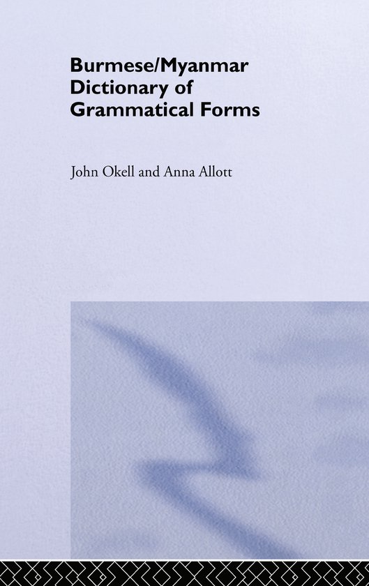 Burmese (Myanmar) Dictionary of Grammatical Forms - cover