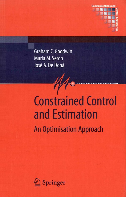 Communications and Control Engineering- Constrained Control  ... - cover
