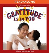 Kid Character Series - Gratitude Is in You