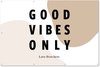 Quotes - Good Vibes