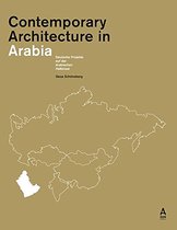 Contemporary Architecture In Arabia
