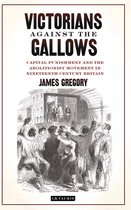 Victorians Against The Gallows