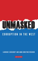 Unmasked Corruption In The West