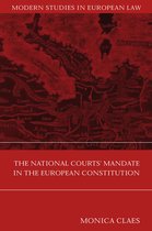 The National Courts' Mandate in the European Constitution
