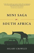 Mini Saga in South Africa