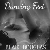 Blair Douglas - Dancing Feet (CD)