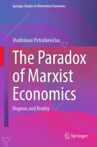 Springer Studies in Alternative Economics - The Paradox of Marxist Economics
