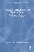Routledge Studies in Health and Social Welfare- National Health Services of Western Europe