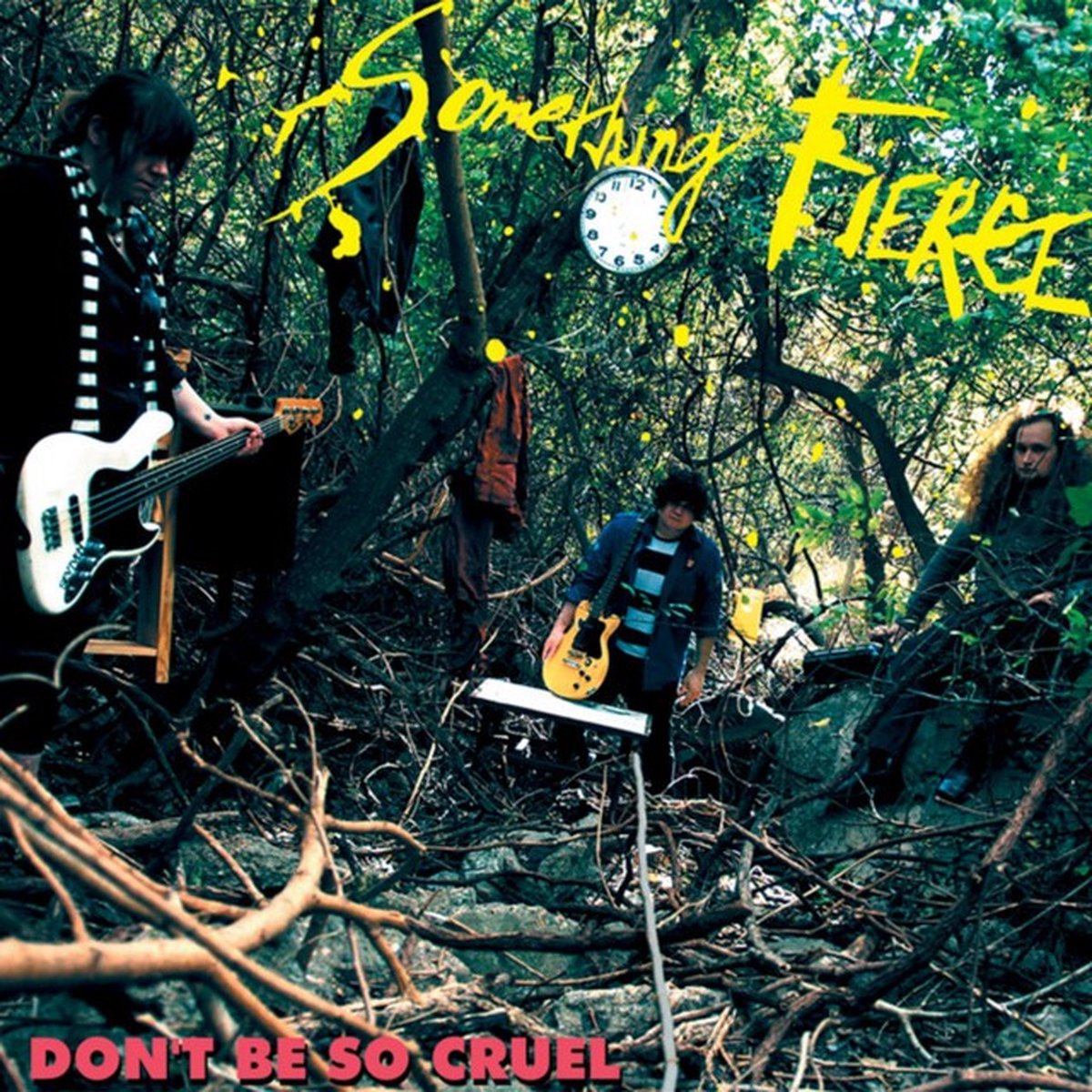 Something Fierce - Don't Be So Cruel (CD)
