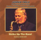 Jesper Thilo - Strike Up The Band (CD)