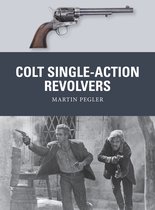 ISBN Colt Single-Action Revolvers, histoire, Anglais, 80 pages