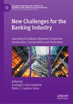 Palgrave Macmillan Studies in Banking and Financial Institutions- New Challenges for the Banking Industry