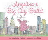 Angelina Ballerina- Angelina's Big City Ballet