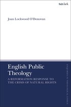 T&T Clark Enquiries in Theological Ethics - English Public Theology