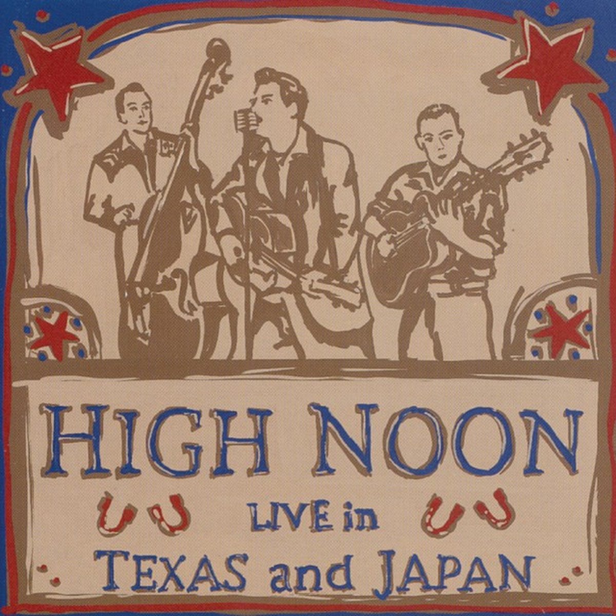 High Noon - Live In Texas And Japan (LP)