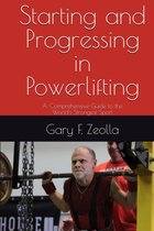 Starting and Progressing In Powerlifting