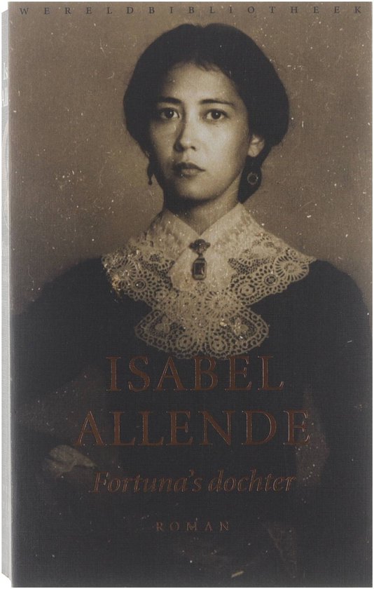 Cover van het boek 'Fortuna's dochter' van Isabel Allende