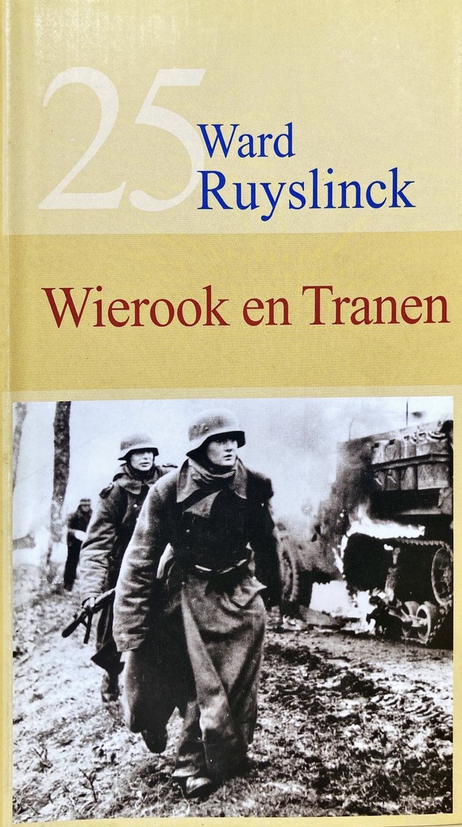 Wierook en tranen - Ward Ruyslinck