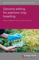Burleigh Dodds Series in Agricultural Science- Genome Editing for Precision Crop Breeding