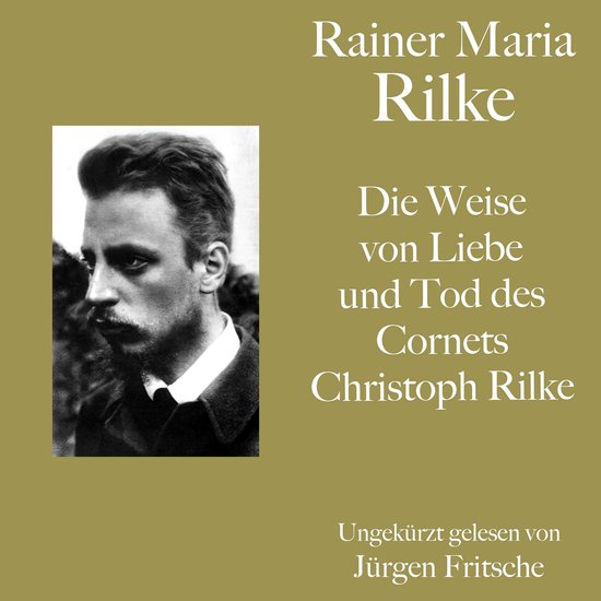 Rainer Maria Rilke: Die Weise von Liebe und Tod des Cornets  ... - cover