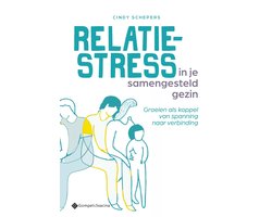 Relatiestress in je samengesteld gezin