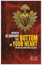 The Commissario Ricciardi Mysteries - The Bottom of Your Heart